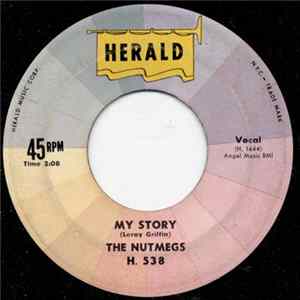 The Nutmegs - My Story / My Sweet Dream mp3