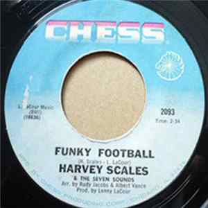 Harvey Scales & The Seven Sounds - Get Down 1970 / Funky Football mp3