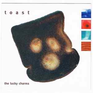 The Lucky Charms - Toast mp3