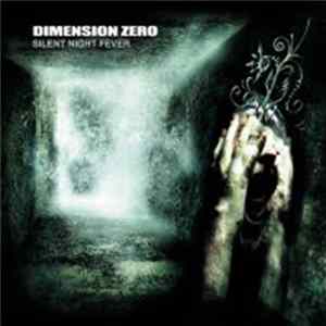 Dimension Zero - Silent Night Fever mp3