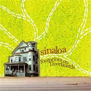 Sinaloa - Footprints On Floorboards mp3