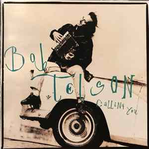 Bob Telson - Calling You mp3