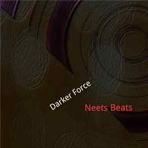 Neets Beats - Darker Force mp3