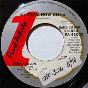 Bobby Arvon - From Now On mp3