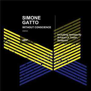 Simone Gatto - Without Conscience mp3