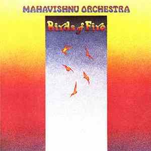 Mahavishnu Orchestra - Birds Of Fire mp3