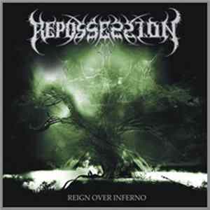 Repossession - Reign Over Inferno mp3