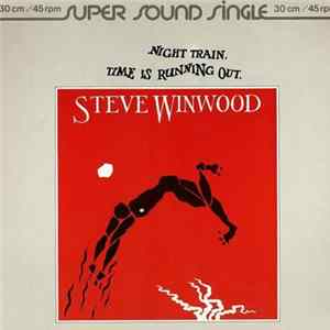 Steve Winwood - Night Train mp3
