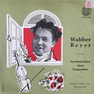 Walther Reyer - liest Aus dem Leben eines Taugenichts mp3