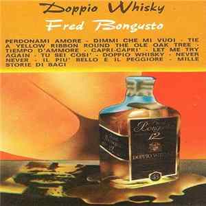 Fred Bongusto - Doppio Whisky mp3