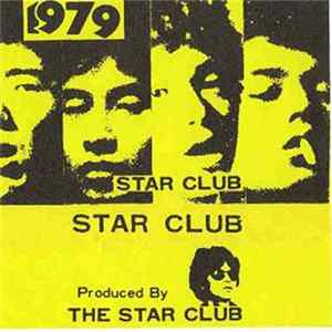 The Star Club - 1979 Live Bootleg mp3