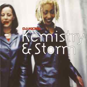 Kemistry & Storm - DJ-Kicks mp3
