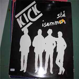 Kick - Stå Isammen mp3