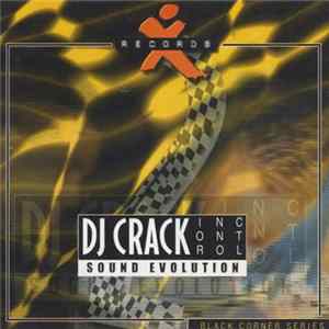 DJ Crack In Control - Sound Evolution mp3