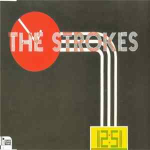 The Strokes - 12:51 mp3
