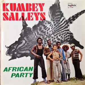 Kumbey Salleys - African Party mp3
