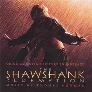 Thomas Newman - The Shawshank Redemption - Original Motion Picture Soundtrack mp3
