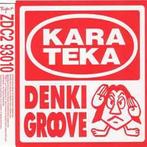 Denki Groove - Karateka mp3