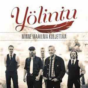 Yölintu - Minne Maailma Kuljettaa mp3