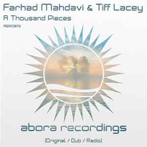 Farhad Mahdavi & Tiff Lacey - A Thousand Pieces mp3