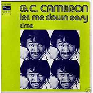 G.C. Cameron - Let Me Down Easy / Time mp3