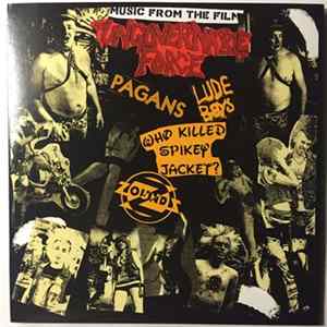 Pagans / Zounds / Who Killed Spikey Jacket? / Lude Boys - Music From The Film The Ungovernable Force mp3