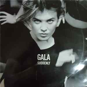 Gala - Suddenly mp3