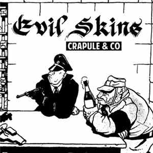 Evil Skins - Crapule & Co mp3