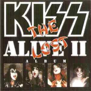 Kiss - The Lost Alive II Album mp3