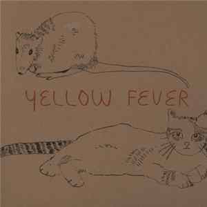 Yellow Fever - Yellow Fever mp3