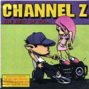 Various - Channel Z The Best Of Vol.1 mp3
