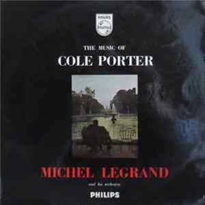 Michel Legrand And His Orchestra - The Music of Cole Porter mp3