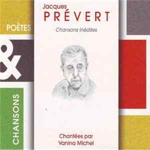 Jacques Prévert Chanté Par Vanina Michel - Chansons Inédites mp3