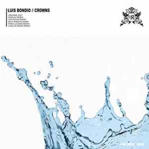 Luis Bondio - Crowns mp3