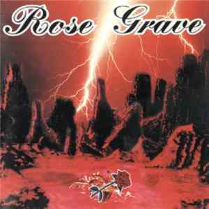 Rose Grave - The Lake Of My Fears mp3