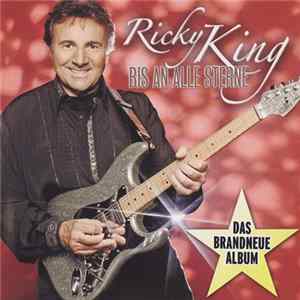 Ricky King - Bis An Alle Sterne mp3