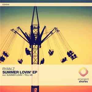 Ryan Z - Summer Lovin' EP mp3