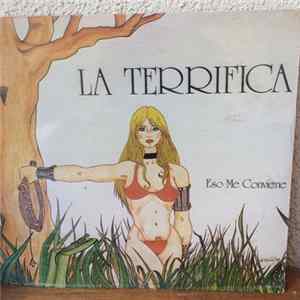La Terrifica - Eso Me Conviene mp3