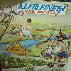 Alfio Finetti - Che Baracca mp3