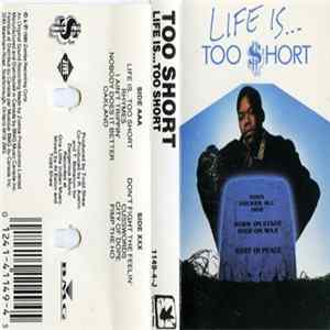 Too Short - Life Is... Too $hort mp3