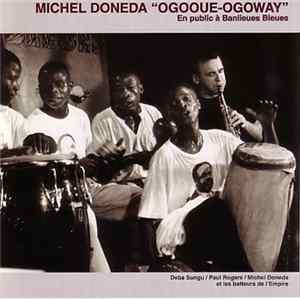 Michel Doneda - Ogooue-Ogoway mp3