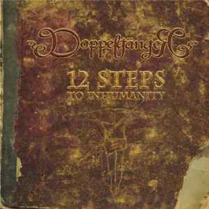 Doppelgänger - 12 Steps To Inhumanity mp3