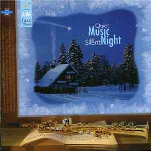 Various - Quiet Music For Silent Night mp3