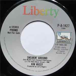 Kin Vassy - Sneakin' Around mp3