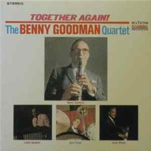 Benny Goodman Quartet, The - Together Again! mp3