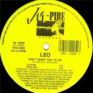Leo - Don't Want You To Go mp3