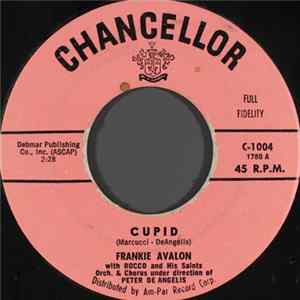 Frankie Avalon With Rocco And His Saints - Cupid mp3