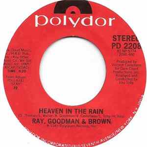 Ray, Goodman & Brown - Heaven In The Rain mp3