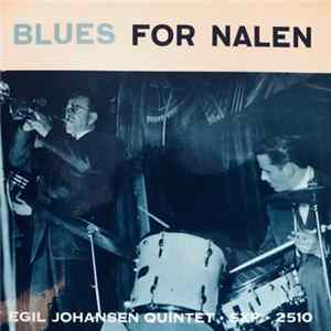 Egil Johansen Quintet - Blues For Nalen mp3