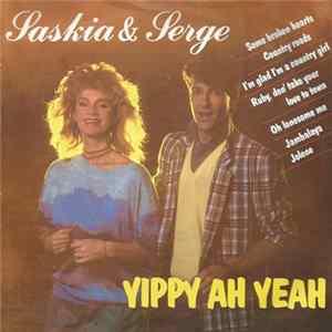 Saskia & Serge - Yippy Ah Yeah mp3